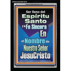 Fe Sincera En El Nombre De Nuestro Señor Jesucristo   Versículos de la Biblia Póster   (GWSPAASCEND10976)   