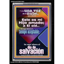 Hoy es el día de salvación   Versículo de la Biblia   (GWSPAASCEND10997)   