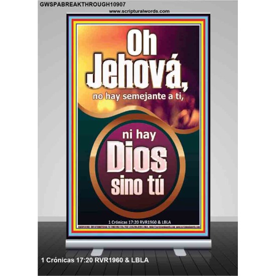 Oh Jehová, no hay semejante a ti   Arte Bíblico   (GWSPABREAKTHROUGH10907)   