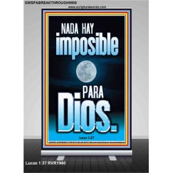 nada hay imposible para Dios   Arte mural bíblico   (GWSPABREAKTHROUGH9699)   