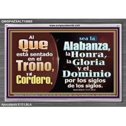 Alabanza, Honor, Gloria y Dominio Al Cordero de Dios   pinturas cristianas   (GWSPAEXALT10868)   "33X25"