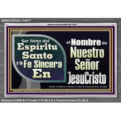 Ser lleno del Espíritu Santo   Marco de vidrio acrílico de arte bíblico   (GWSPAEXALT10977)   