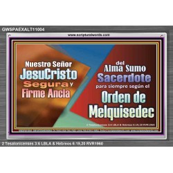 Firme Ancla del Alma Sumo Sacerdote para siempre   Marco de vidrio acrílico de arte bíblico   (GWSPAEXALT11004)   