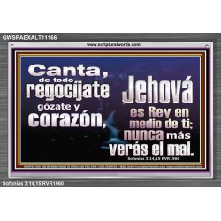 Jehová es Rey en medio de ti   Arte de las Escrituras   (GWSPAEXALT11166)   