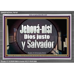 Jehová-nisi, Dios justo y Salvador   Versículo de la Biblia enmarcado   (GWSPAEXALT9787)   