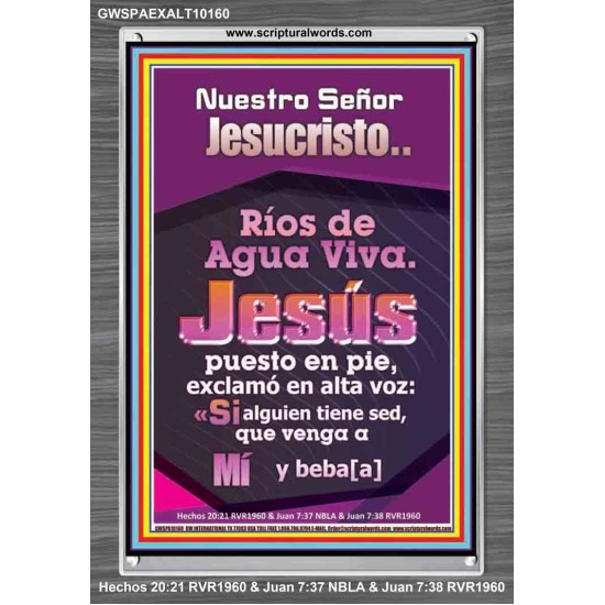 JesuCristo Ríos de Agua Viva   Marco de arte de las escrituras   (GWSPAEXALT10160)   