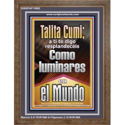 Talitha Cumi brilla como luces en el mundo   Versículos de la Biblia   (GWSPAF10962)   "33x45"