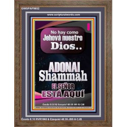 ADONAI Shammah EL SEÑOR ESTÁ AQUÍ   Versículo de la Biblia del marco   (GWSPAF9852)   