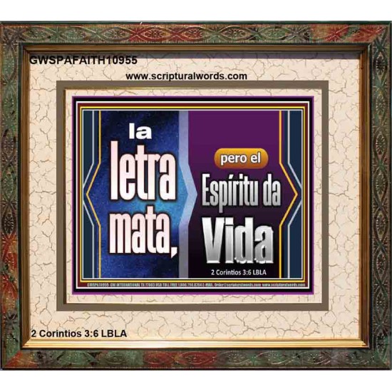 la letra mata, pero el Espíritu da Vida   Láminas artísticas de las Escrituras   (GWSPAFAITH10955)   