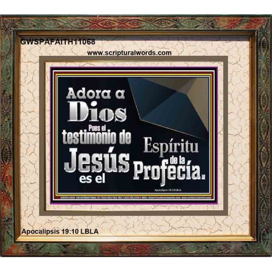 el Testimonio de Jesús es el Espíritu de la Profecía   Arte de las Escrituras con marco de vidrio acrílico   (GWSPAFAITH11068)   