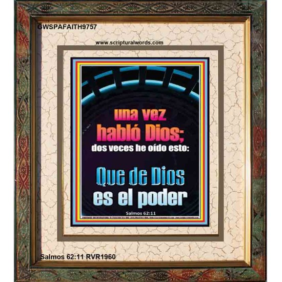 Una vez Dios habló; Está hecho Todo el poder es de Dios   Escrituras de la Biblia en el marco del amor   (GWSPAFAITH9757)   