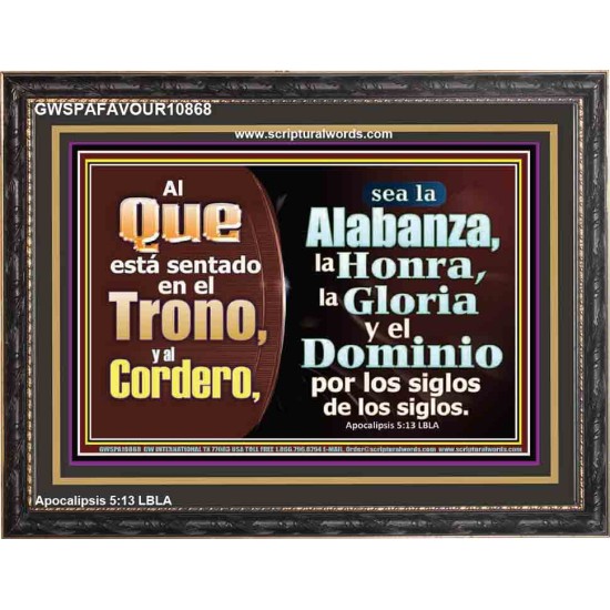 Alabanza, Honor, Gloria y Dominio Al Cordero de Dios   pinturas cristianas   (GWSPAFAVOUR10868)   