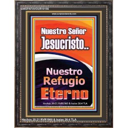 JesuCristo Nuestro Refugio Eterno   marco de arte cristiano contemporáneo   (GWSPAFAVOUR10156)   "33x45"