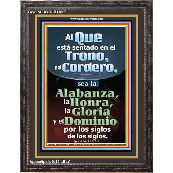 Alabanza, Honra, Gloria y Dominio A Nuestro Dios Por Siempre   Marco de versículos bíblicos alentadores   (GWSPAFAVOUR10867)   