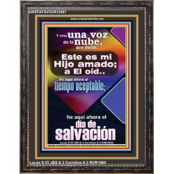 Hoy es el día de salvación   Versículo de la Biblia   (GWSPAFAVOUR10997)   "33x45"