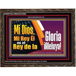 Rey de Gloria Aleluya   Versículos de la Biblia Láminas enmarcadas   (GWSPAGLORIOUS10285)   
