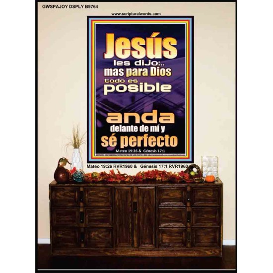 con Dios todo es posible camina en el y se perfecto   Cartel cristiano contemporáneo   (GWSPAJOY9764)   