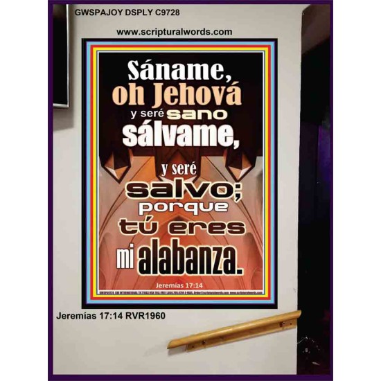 Sáname, oh Jehová, y seré sano; sálvame, y seré salvo   Cartel cristiano contemporáneo   (GWSPAJOY9728)   