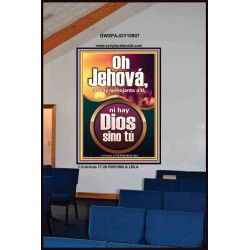 Oh Jehová, no hay semejante a ti   Arte Bíblico   (GWSPAJOY10907)   