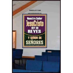 Nuestro Señor JesuCristo REY DE REYES Y SEÑOR DE SEÑORES   Carteles con marco de madera de las Escrituras   (GWSPAJOY11069)   