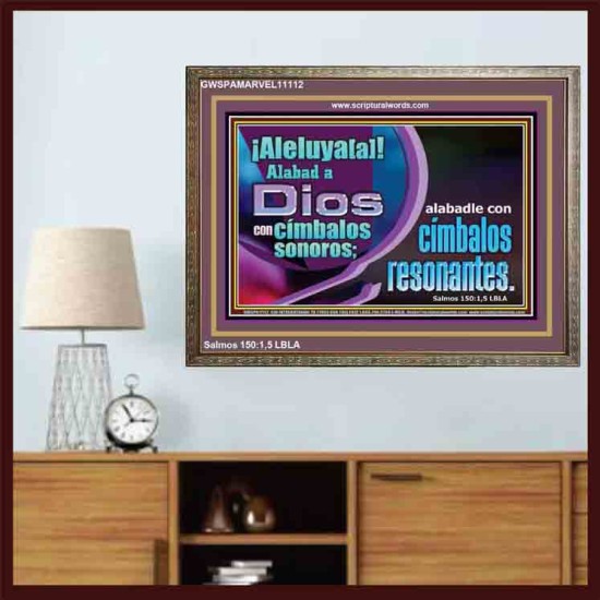 ¡Aleluya[a]! Alabad a Dios con címbalos sonoros;   Arte Religioso   (GWSPAMARVEL11112)   