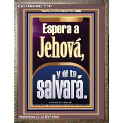 Espera a Jehov, y l te salvar   Marco Decoracin bblica   (GWSPAMARVEL11047)   "36x31"
