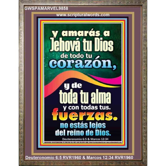 Ama al Señor con todo tu corazón, tu alma y tus fuerzas   Marco de cita cristiana   (GWSPAMARVEL9858)   