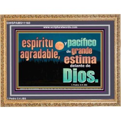pleasant and peaceful spirit, highly esteemed before God   Marco de citas cristianas   (GWSPAMS11160)   