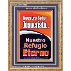 JesuCristo Nuestro Refugio Eterno   marco de arte cristiano contemporáneo   (GWSPAMS10156)   "28x34"