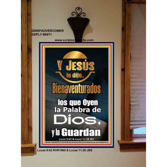 Bienaventurados los que Oyen la Palabra de Dios, y la Guardan   Cartel cristiano contemporáneo   (GWSPAOVERCOMER9871)   