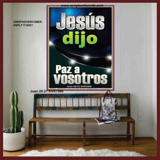 Jesús dijo Paz a vosotros   Versículos de la Biblia Marco Láminas artísticas   (GWSPAOVERCOMER10821)   