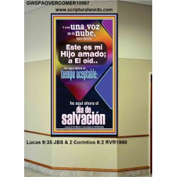 Hoy es el día de salvación   Versículo de la Biblia   (GWSPAOVERCOMER10997)   