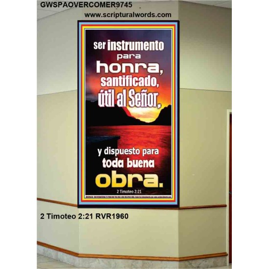 ser instrumento de honra, santificado, útil al Señor   Arte Religioso   (GWSPAOVERCOMER9745)   