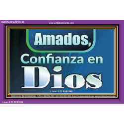 Amados, Confianza en Dios   Marcos de versículos bíblicos en línea   (GWSPAPEACE10252)   "14X12"
