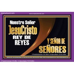 Nuestro Señor JesuCristo REY DE REYES Y SEÑOR DE SEÑORES   Marco de vidrio acrílico   (GWSPAPEACE11070)   "14X12"