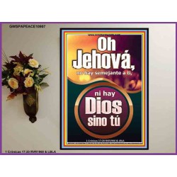 Oh Jehová, no hay semejante a ti   Arte Bíblico   (GWSPAPEACE10907)   