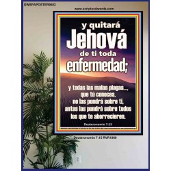 Y quitará Jehová de ti toda enfermedad;   Versículos de la Biblia enmarcados en línea   (GWSPAPOSTER9682)   "24x36"