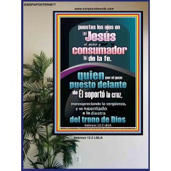 puestos los ojos en[a] Jesús   Arte Bíblico   (GWSPAPOSTER9877)   "24x36"