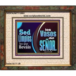 Sed Limpios los que lleváis los Vasos del SEÑOR   Versículos de la Biblia Arte de la pared Marco de vidrio acrílico   (GWSPAUNITY10982)   