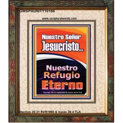 JesuCristo Nuestro Refugio Eterno   marco de arte cristiano contemporáneo   (GWSPAUNITY10156)   "20x25"