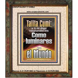 Talitha Cumi brilla como luces en el mundo   Versículos de la Biblia   (GWSPAUNITY10962)   "20x25"