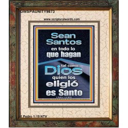 Sean Santos en todo lo que hagan   Obra cristiana   (GWSPAUNITY9873)   "20x25"