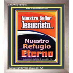 JesuCristo Nuestro Refugio Eterno   marco de arte cristiano contemporáneo   (GWSPAVICTOR10156)   "14x16"