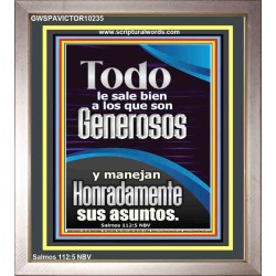 Todo le sale bien a los que son Generosos   Versículo de la Biblia enmarcado personalizado   (GWSPAVICTOR10235)   "14x16"