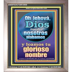Oh Jehová, Dios nuestro   Versículo de la Biblia enmarcado   (GWSPAVICTOR10909)   